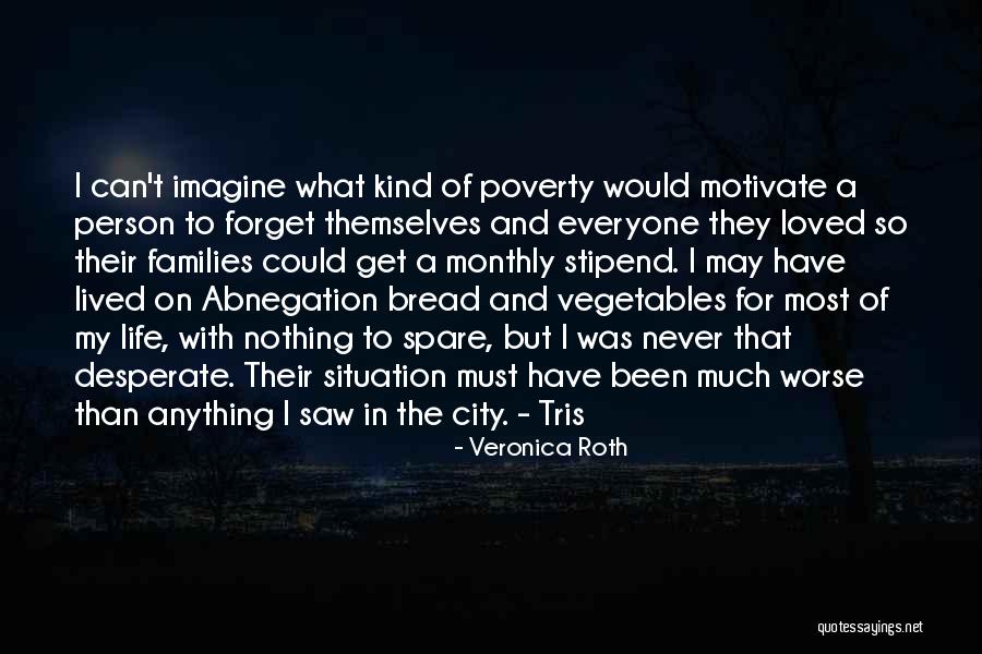 City Life Quotes By Veronica Roth City Life Quotes By Veronica Roth