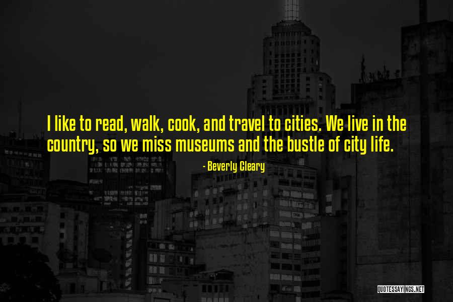 City Life Versus Country Life Quotes By Beverly Cleary