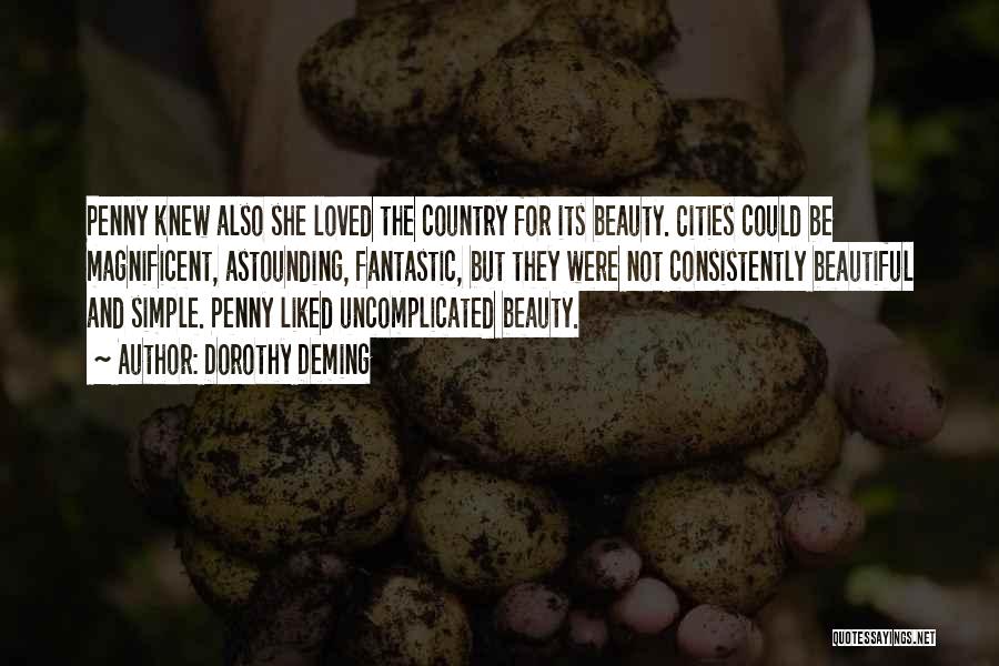 City Life Versus Country Life Quotes By Dorothy Deming