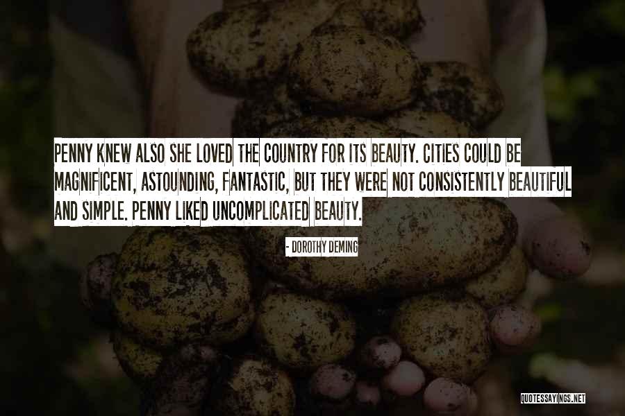 City Life Versus Country Life Quotes By Dorothy Deming