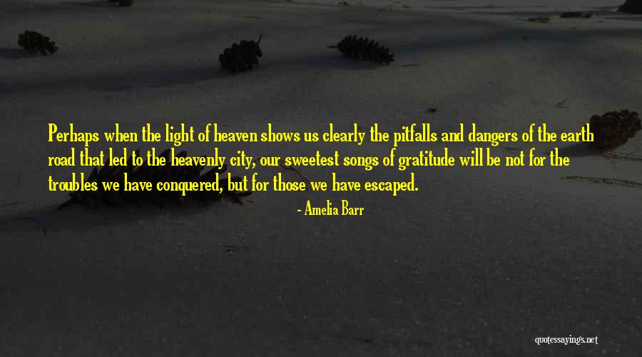 City Light Quotes By Amelia Barr City Light Quotes By Amelia Barr