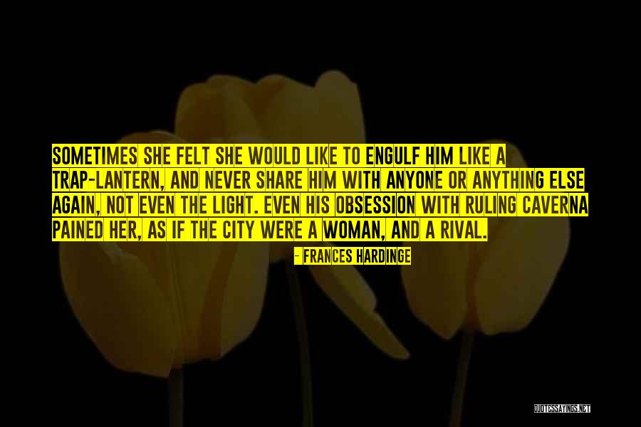 City Light Quotes By Frances Hardinge City Light Quotes By Frances Hardinge