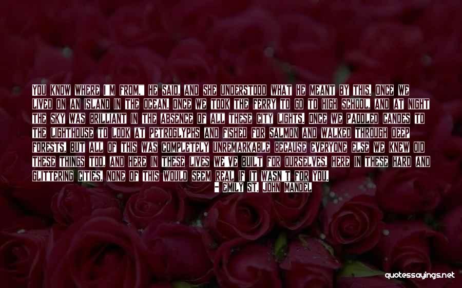 City Lights And You Quotes By Emily St. John Mandel City Lights And You Quotes By Emily St. John Mandel