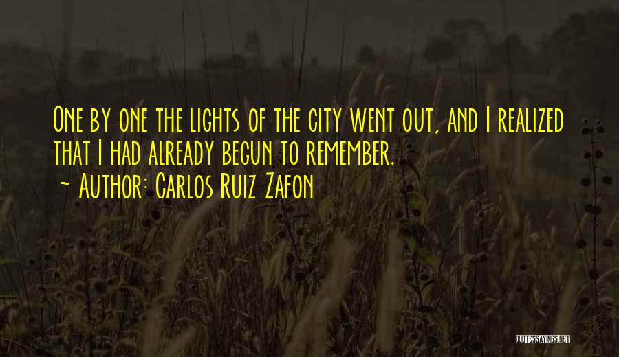 City Lights Quotes By Carlos Ruiz Zafon