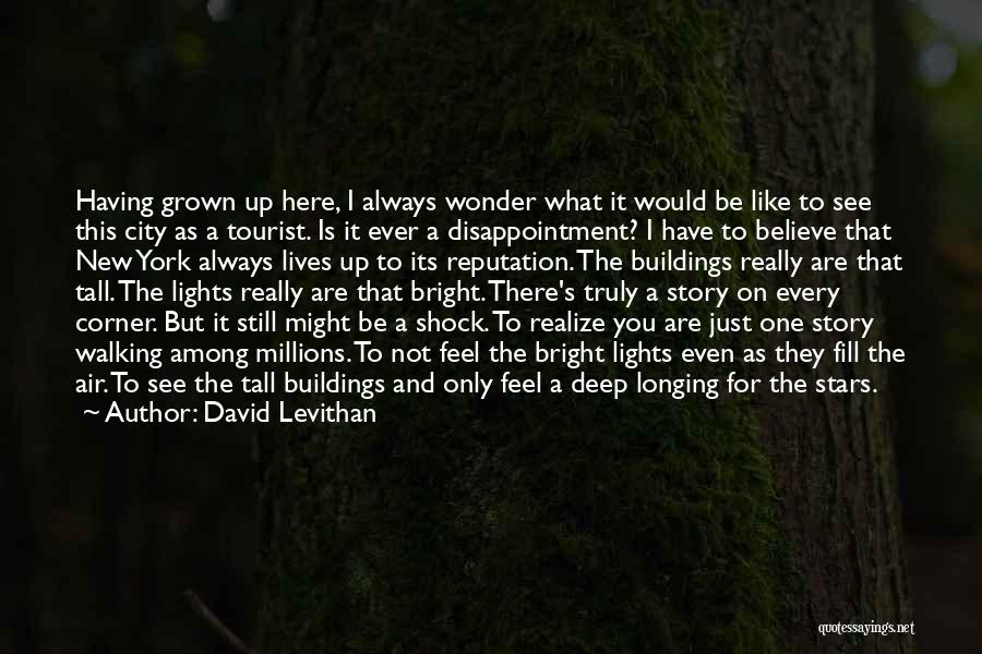 City Lights Quotes By David Levithan