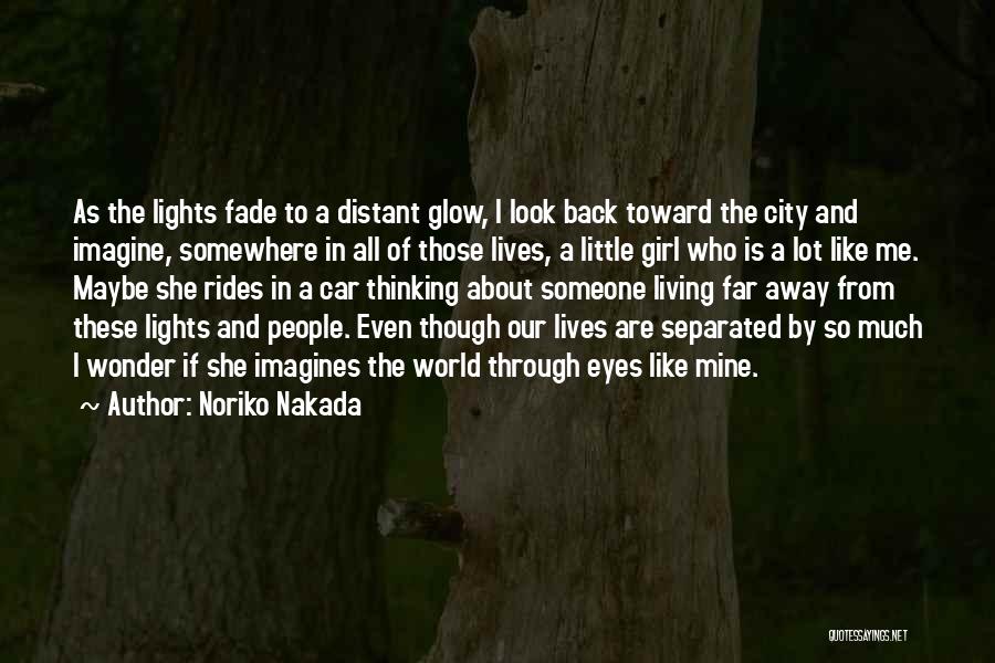 City Lights Quotes By Noriko Nakada