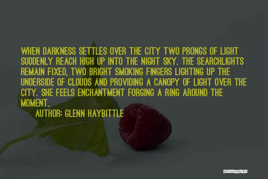 City Night Light Quotes By Glenn Haybittle