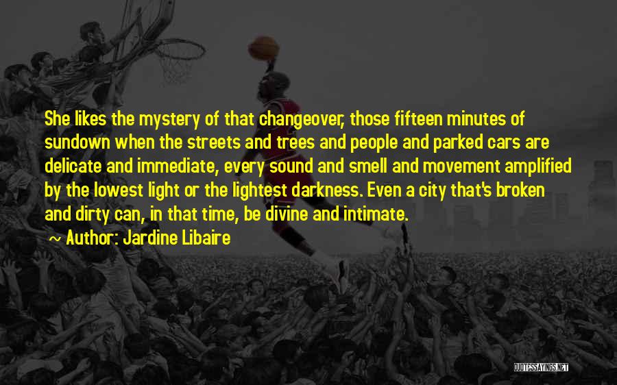 City Night Light Quotes By Jardine Libaire