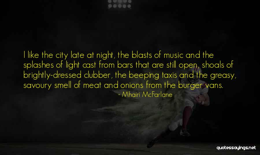 City Night Light Quotes By Mhairi McFarlane