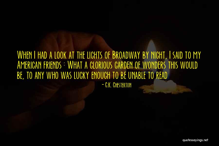 City Night Lights Quotes By G.K. Chesterton