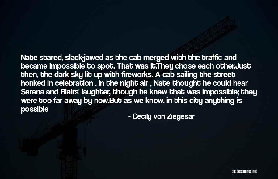 City Night Sky Quotes By Cecily Von Ziegesar