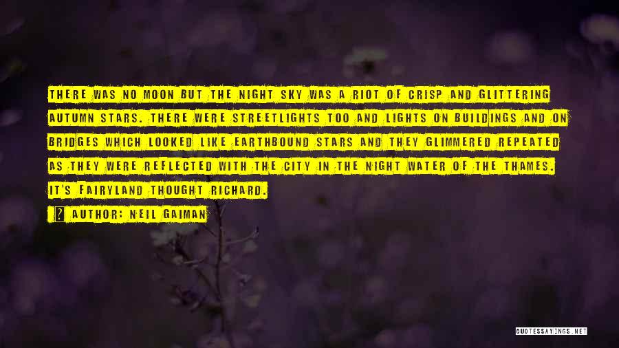 City Night Sky Quotes By Neil Gaiman