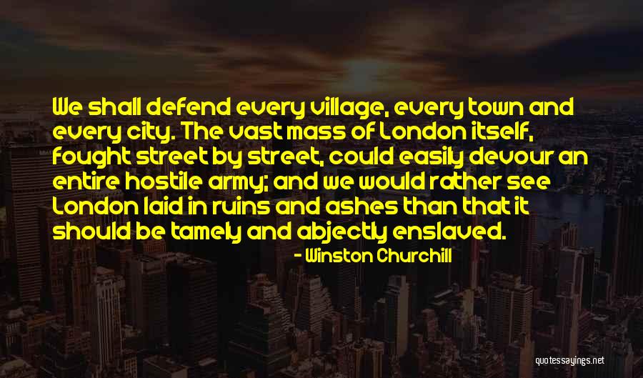 City Of Ashes Quotes By Winston Churchill City Of Ashes Quotes By Winston Churchill