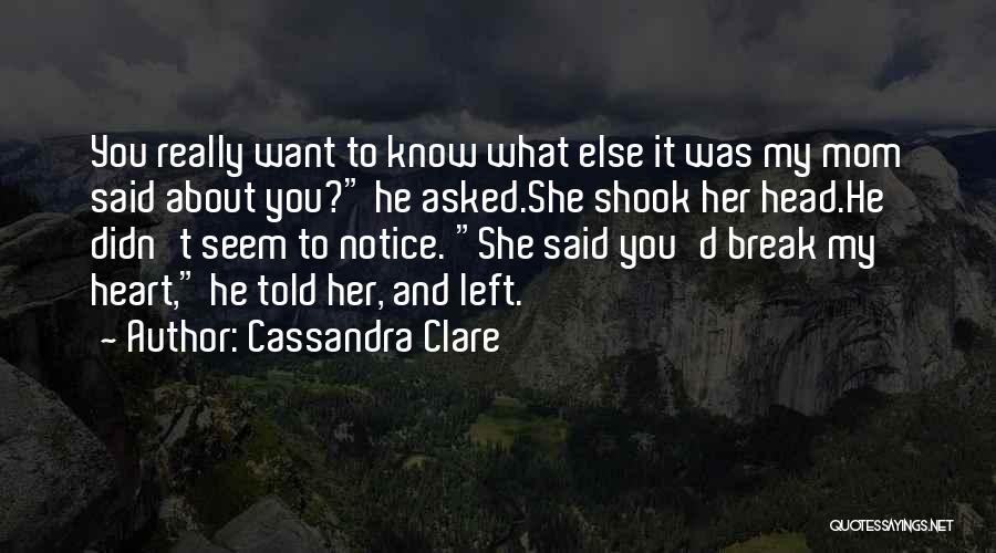 City Of Bones Quotes By Cassandra Clare