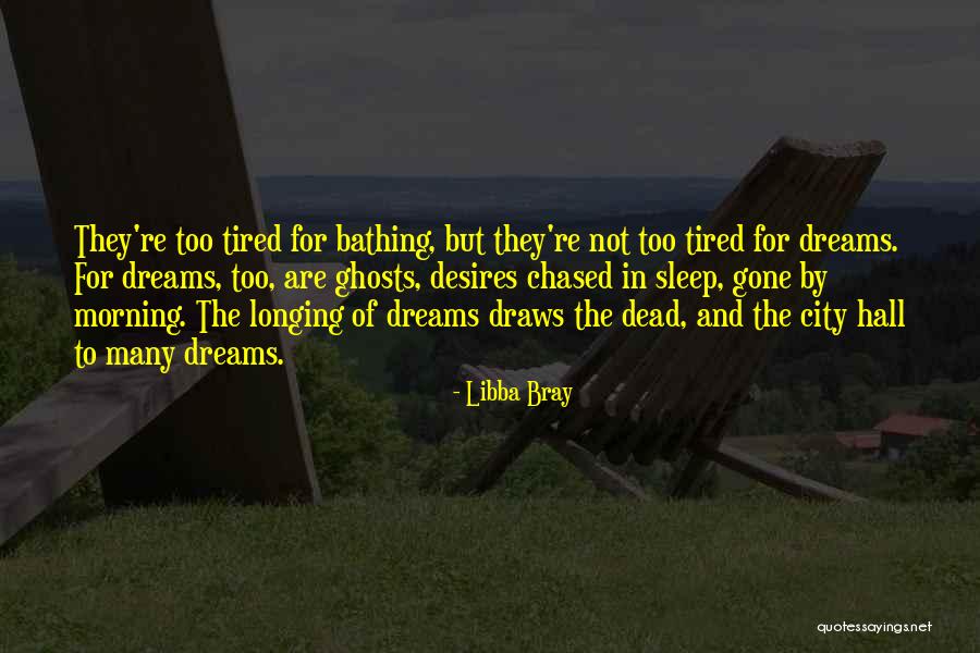 City Of Ghosts Quotes By Libba Bray City Of Ghosts Quotes By Libba Bray
