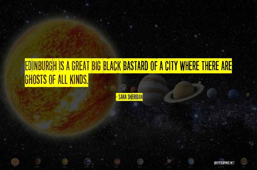 City Of Ghosts Quotes By Sara Sheridan City Of Ghosts Quotes By Sara Sheridan