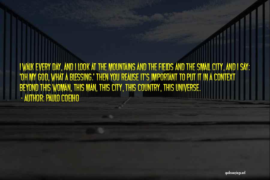 City Of God Best Quotes By Paulo Coelho