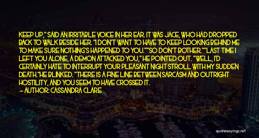 City Of Hate Quotes By Cassandra Clare