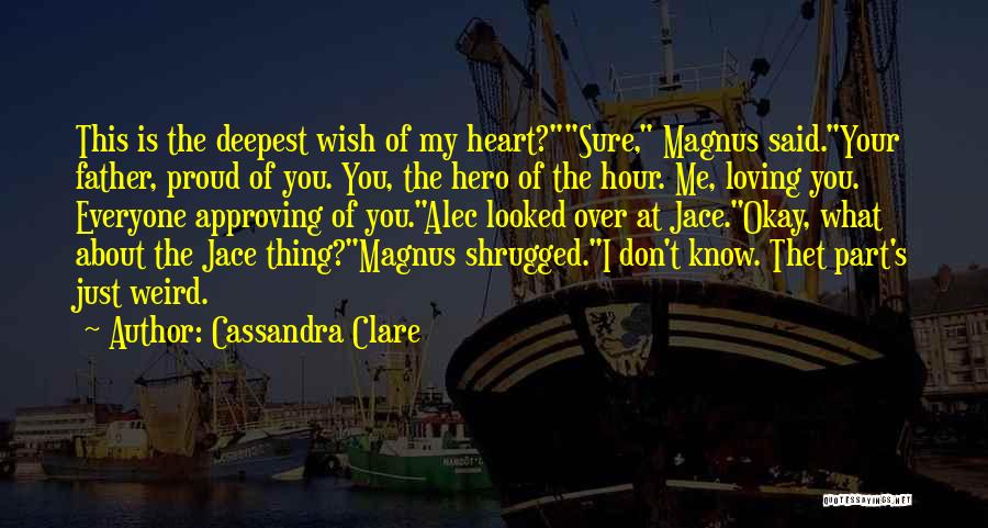 City Of Heavenly Fire Quotes By Cassandra Clare