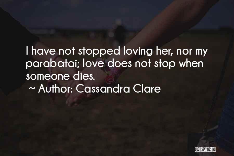 City Of Heavenly Fire Quotes By Cassandra Clare