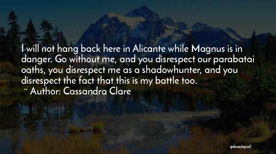 City Of Heavenly Fire Quotes By Cassandra Clare