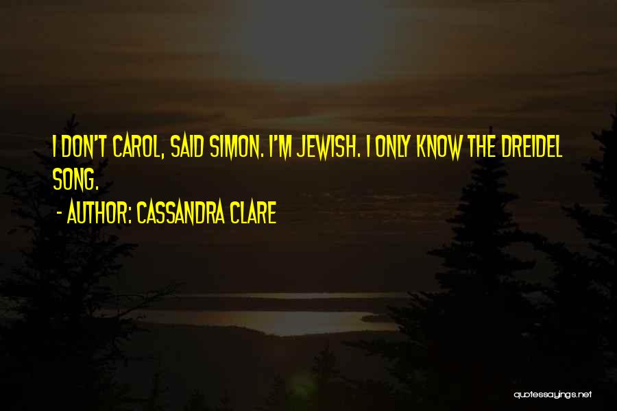 City Of Heavenly Fire Simon Lewis Quotes By Cassandra Clare