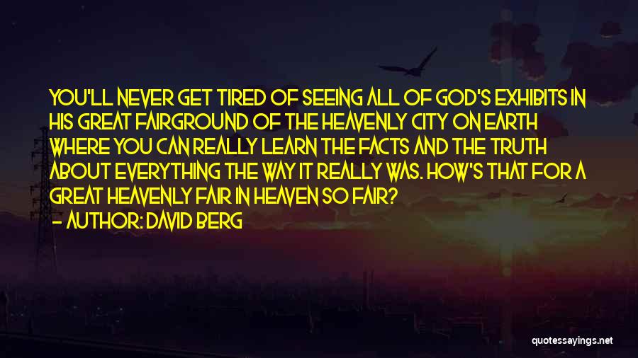 City Of Heavenly Quotes By David Berg