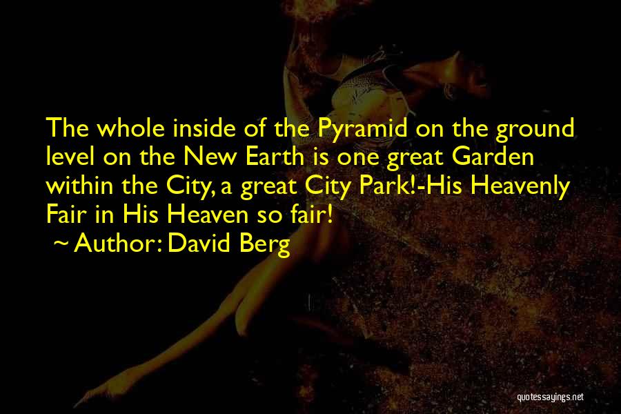 City Of Heavenly Quotes By David Berg