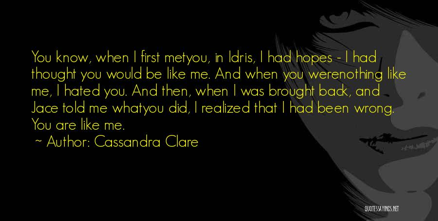 City Of Lost Souls Quotes By Cassandra Clare