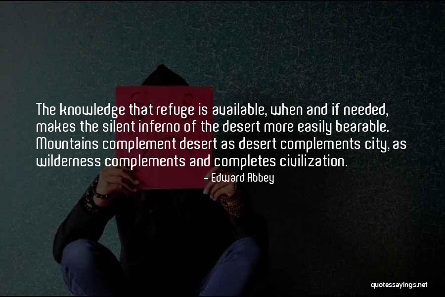 City Of Refuge Quotes By Edward Abbey