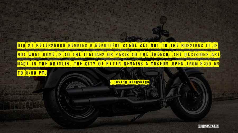 City Of Rome Quotes By Joseph Wechsberg City Of Rome Quotes By Joseph Wechsberg