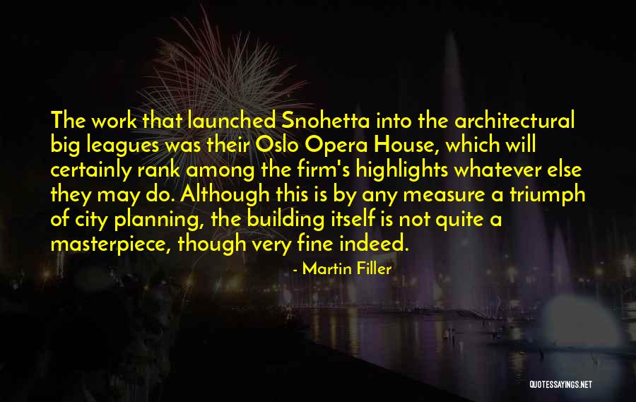 City Planning Quotes By Martin Filler City Planning Quotes By Martin Filler