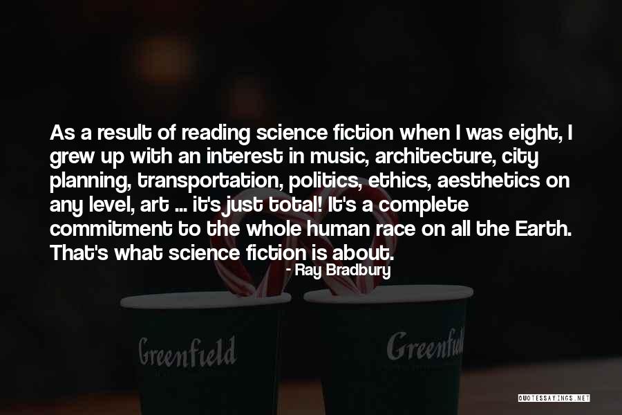 City Planning Quotes By Ray Bradbury City Planning Quotes By Ray Bradbury