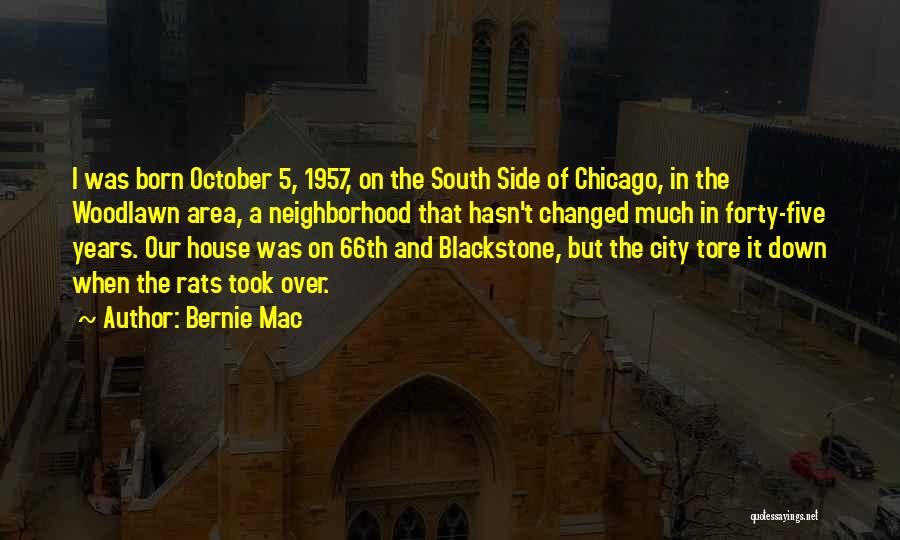 City Rats Quotes By Bernie Mac