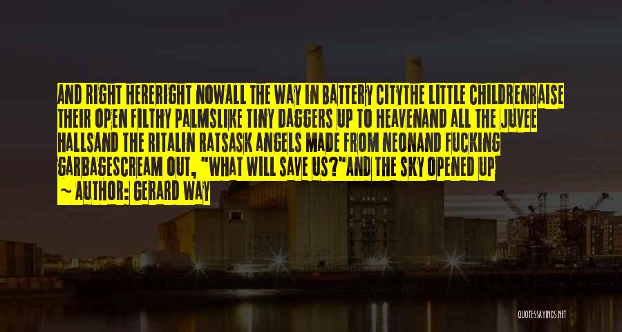 City Rats Quotes By Gerard Way