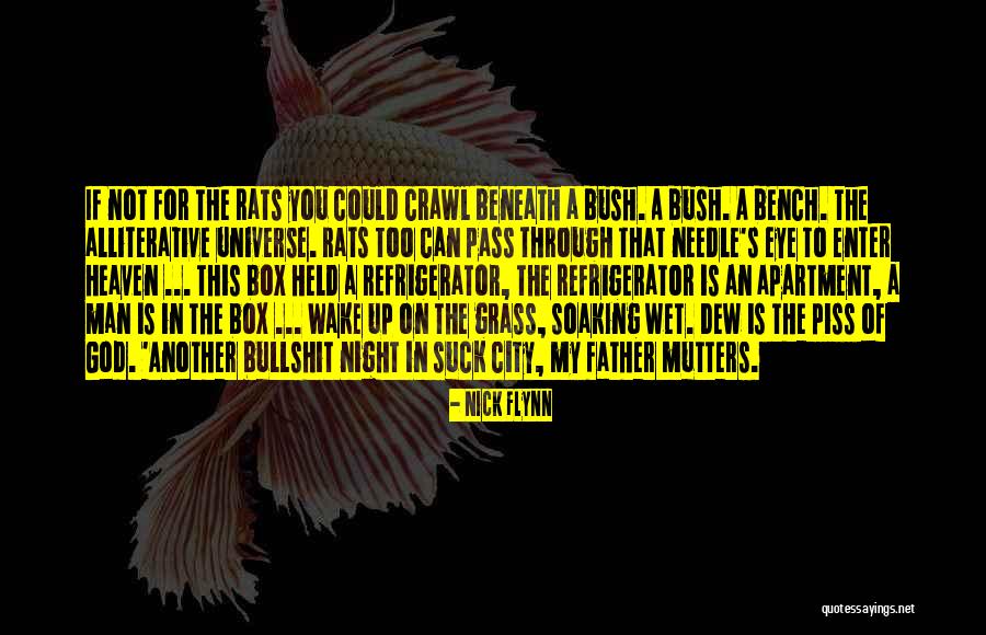 City Rats Quotes By Nick Flynn City Rats Quotes By Nick Flynn