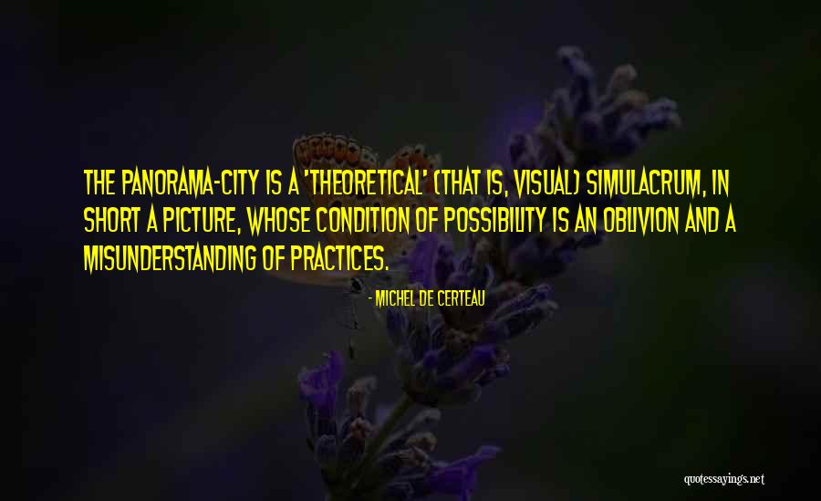 City Skyline Quotes By Michel De Certeau