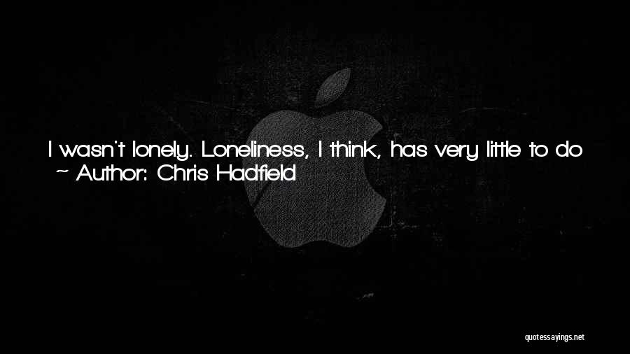 City State Quotes By Chris Hadfield