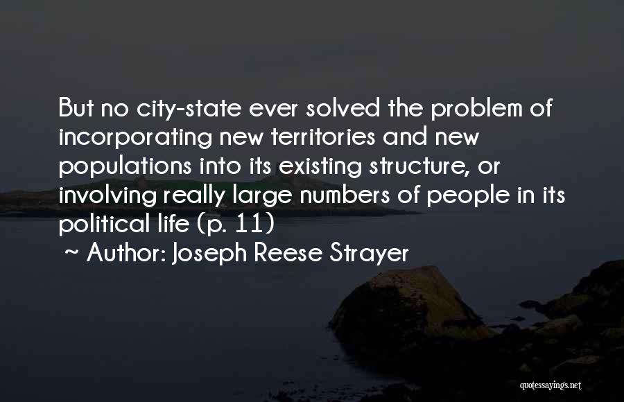 City State Quotes By Joseph Reese Strayer