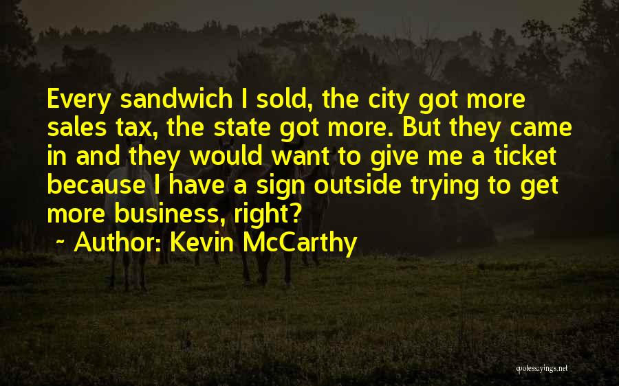 City State Quotes By Kevin McCarthy