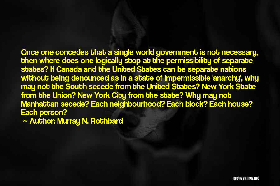 City State Quotes By Murray N. Rothbard