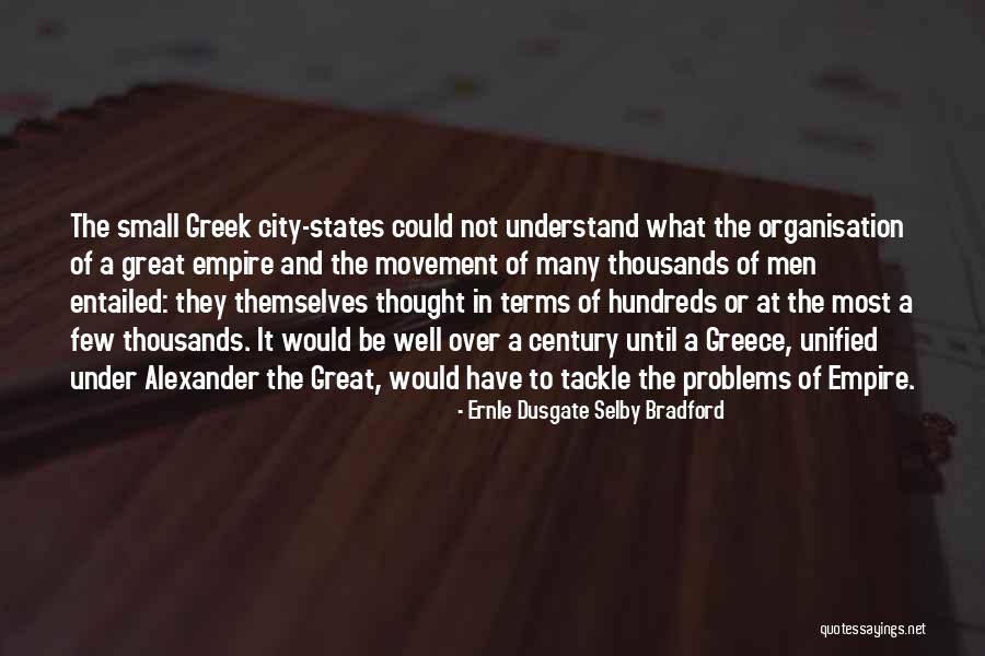 City States Quotes By Ernle Dusgate Selby Bradford City States Quotes By Ernle Dusgate Selby Bradford