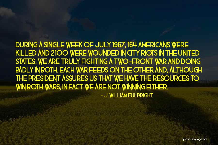 City States Quotes By J. William Fulbright City States Quotes By J. William Fulbright