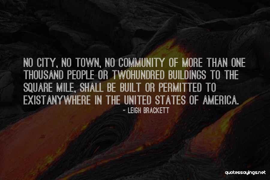 City States Quotes By Leigh Brackett City States Quotes By Leigh Brackett