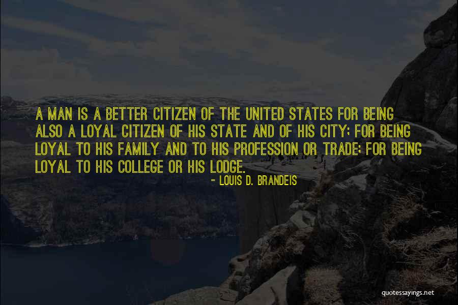 City States Quotes By Louis D. Brandeis City States Quotes By Louis D. Brandeis