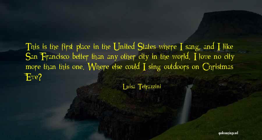 City States Quotes By Luisa Tetrazzini City States Quotes By Luisa Tetrazzini