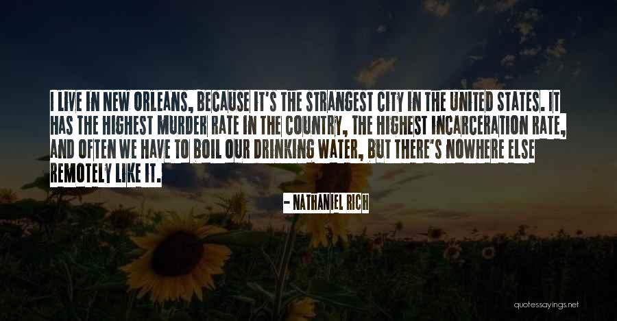 City States Quotes By Nathaniel Rich City States Quotes By Nathaniel Rich