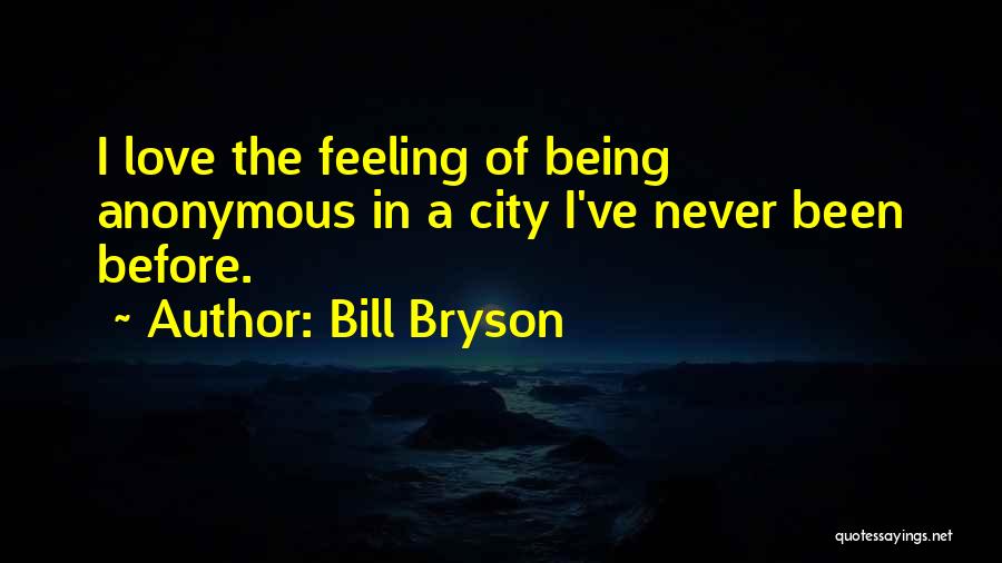 City Travel Quotes By Bill Bryson