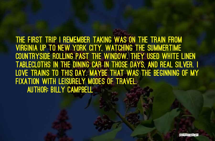 City Travel Quotes By Billy Campbell