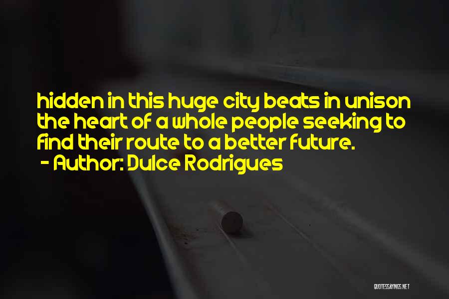 City Travel Quotes By Dulce Rodrigues